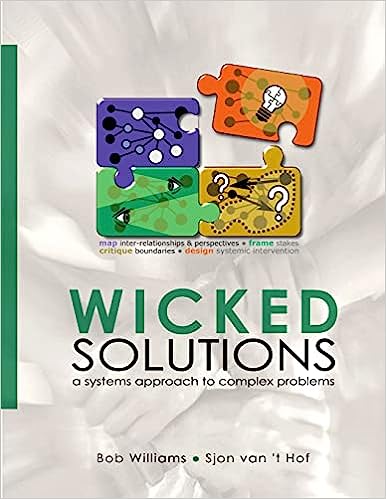 Wicked Solutions: A Systems Approach to Complex Problems - Scanned Pdf with Ocr